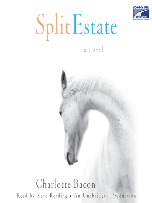 Title details for Split Estate by Charlotte Bacon - Available